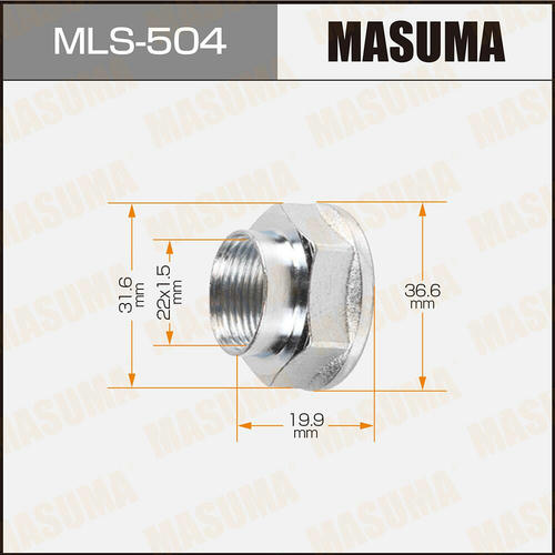 Гайка ШРУСа Masuma M22x1.5(R) под ключ 32, MLS-504